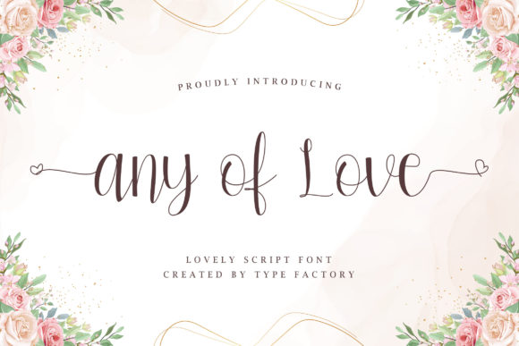 Any of Love Font: A Classy Script for Editorial Design