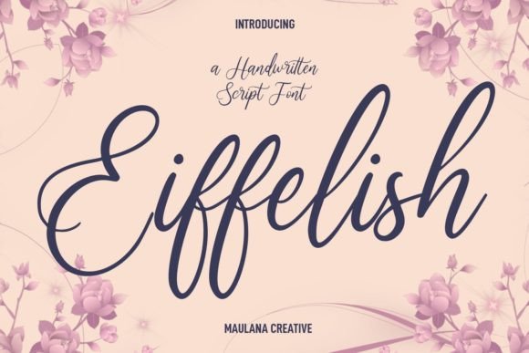 Eiffelish: A Script Handwritten Font for Editorial Design