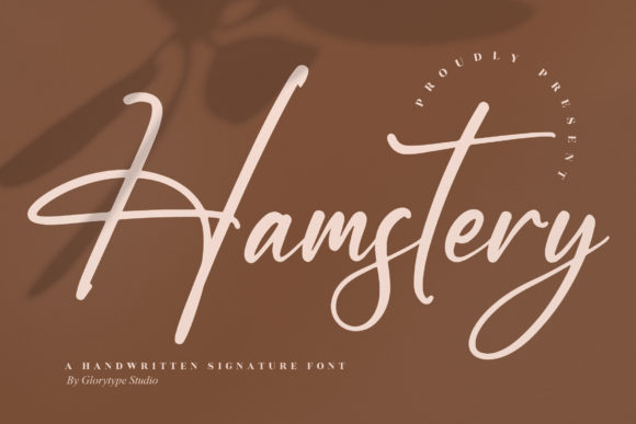 Hamstery: A Free-Flowing Script Font for Makers