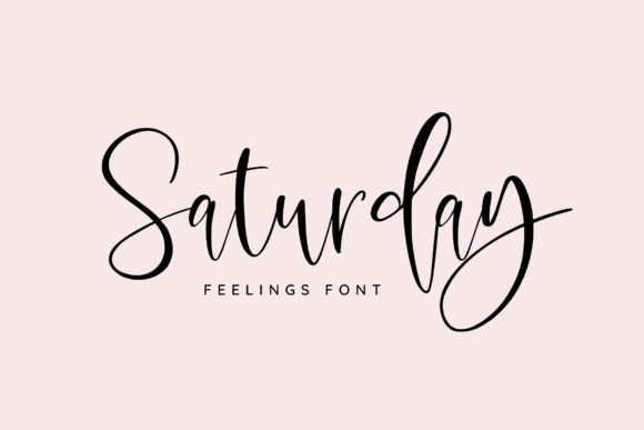 Saturday Feelings: The Script Font for Scroll-Stopping Content