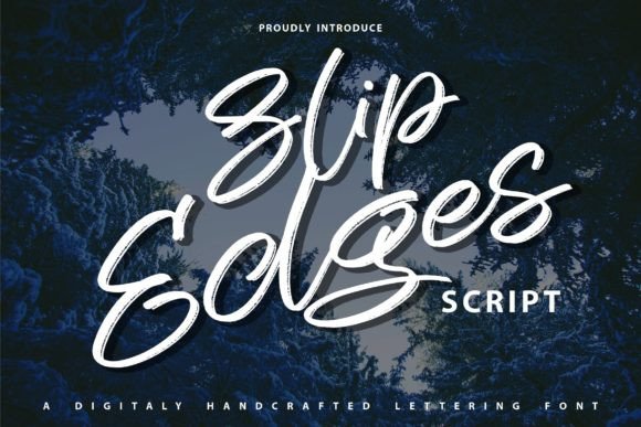 Slip Edges: The Handcrafted Script Font for Modern Brands