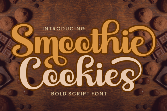 Smoothie Cookies Font: Bold Script for Retro Branding